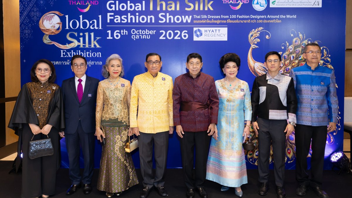 “นิทรรศการไหมไทยสู่สากล” เปิดรันเวย์แฟชั่นโชว์ผ้าไหมไทย  เผยโฉมผลงานดีไซเนอร์นานาชาติจาก 6 ภูมิภาค